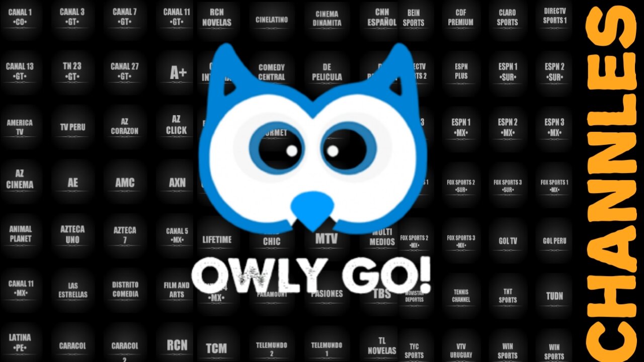 شاهد القنوات اللاتينية من مصدرها بشكل كامل ومجاني تطبيق حصري/Owly-Go