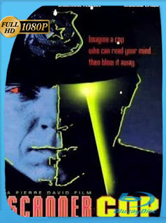 El Escudriñador [Scanner Cop] (1994) HD [1080p] Latino [GoogleDrive] PGD