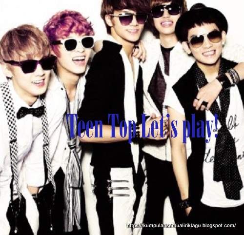 Teen Top Let’s play!