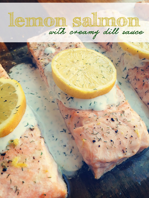 Lemon Salmon with Creamy Dill Sauce