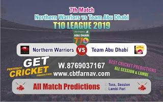 T10 League 2019 Abu Dhabi vs Warriors 7th T10 2019 Match Prediction Today Reports