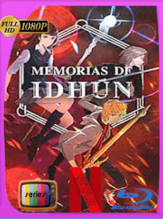 Memorias de Idhún (2020) Temporada 1 HD [1080p] Castellano [GoogleDrive] SXGO