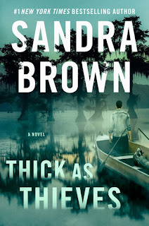 Book Review: Thick as Thieves by Sandra Brown | About That Story