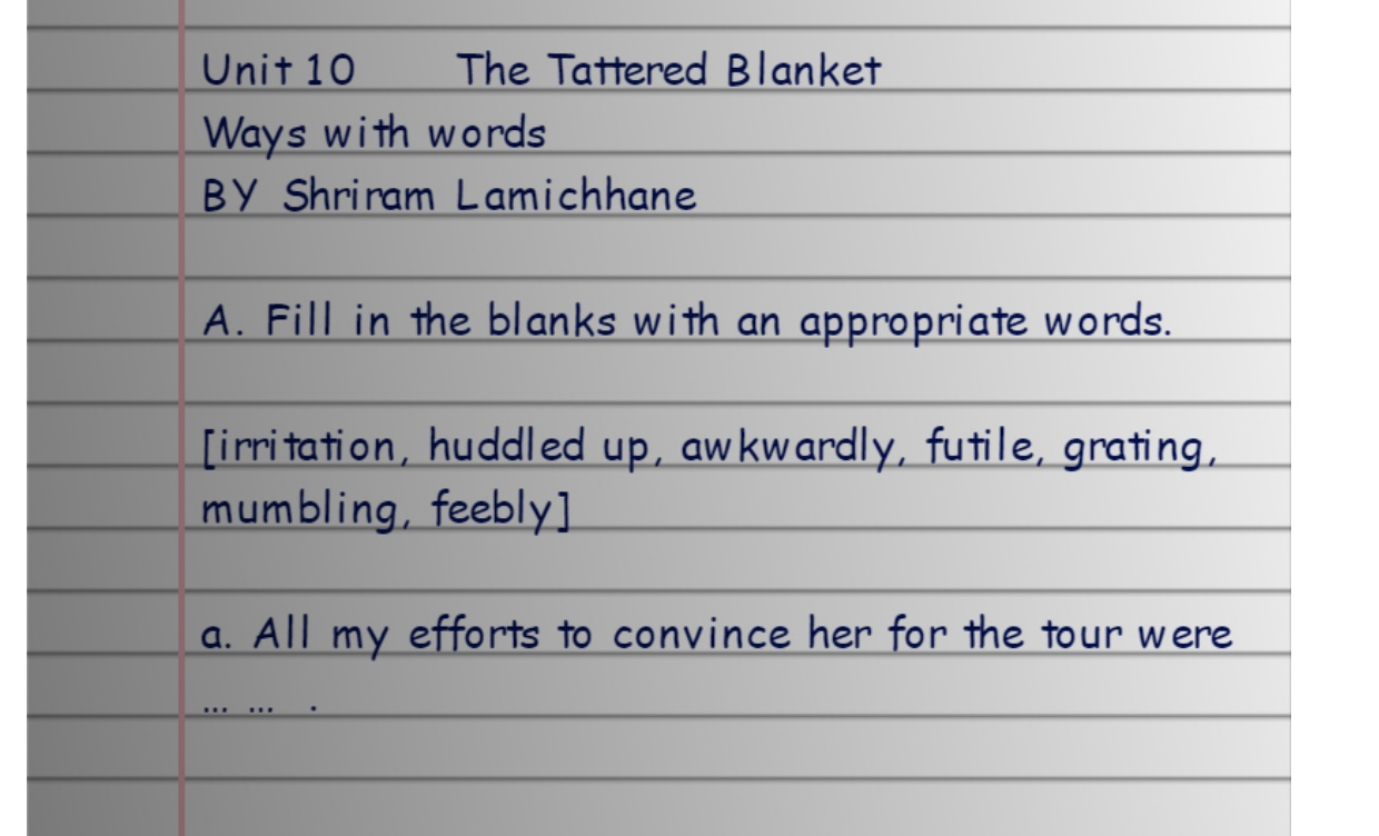 Class 11 English Note Unit 10 The Tattered Blanket The SR Zone