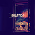 ISOLATION - @DJBLKLUOS @333ZILLA @MDRANDLE