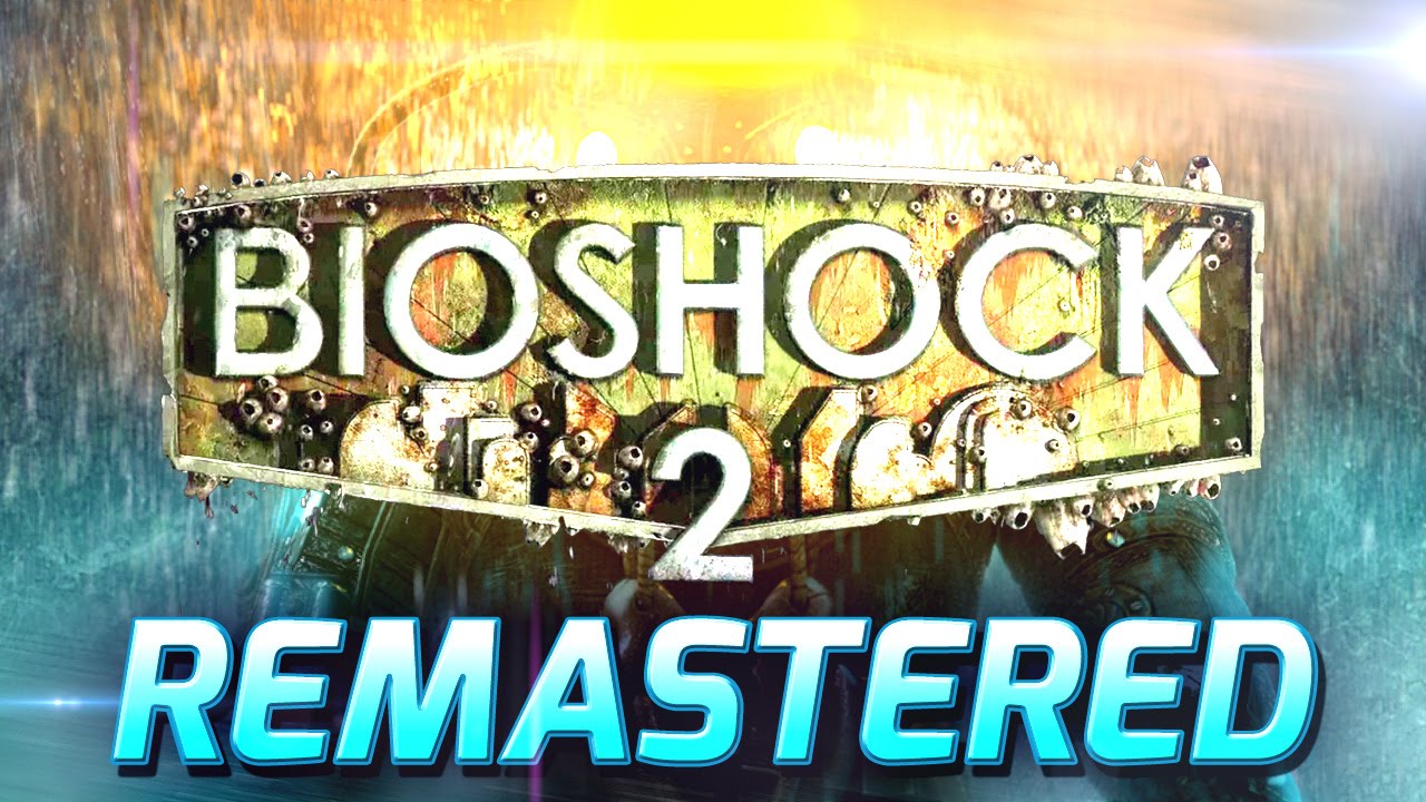 bioshock 2 remastered mods