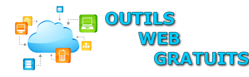 OUTILS WEB GRATUITS 