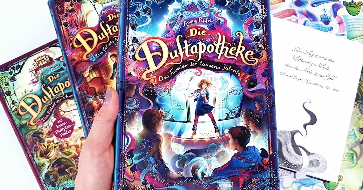 Die Duftapotheke Das Turnier der tausend Talente Anna Ruhe