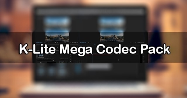 Phần mềm K-Lite Codec Pack Mega