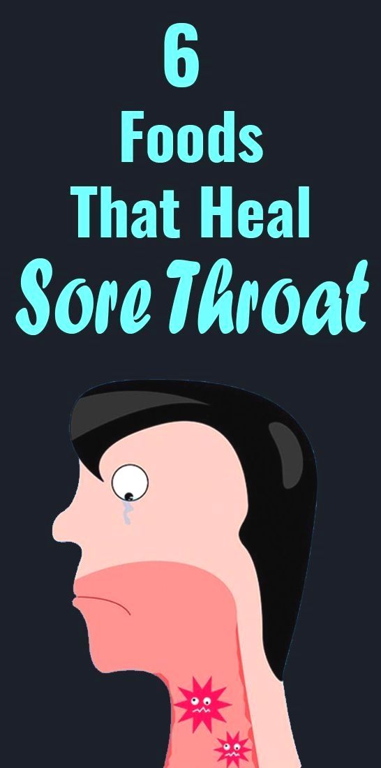 6 Foods That Can Help You Heal Sore Throat Healthy Lifestyle