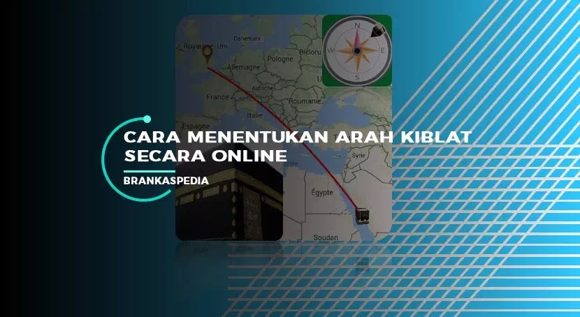 Cara menentukan arah kiblat dengan kompas android