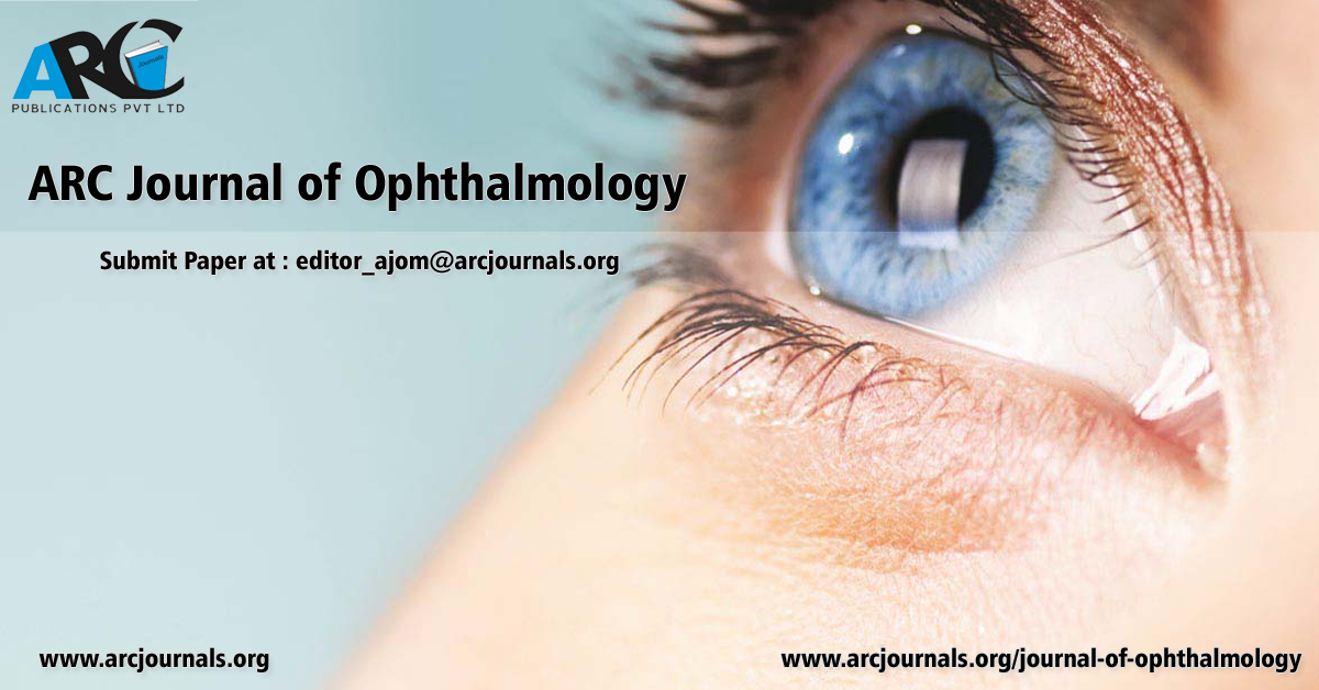 ARC Journal of Ophthalmology ARC Journals