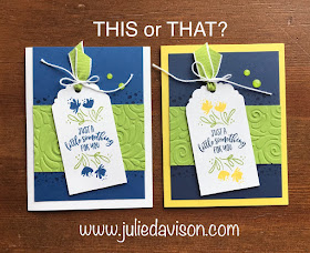 This or That? Stampin' Up! Delightful Day Tag Cards for #GDP193 ~ 2019-2020 Annual Catalog ~ www.juliedavison.com