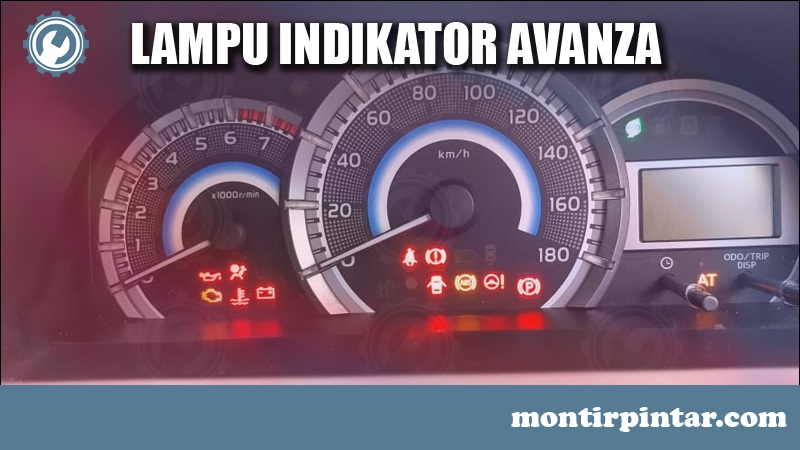 Memahami Arti Lambang Indikator pada Toyota Avanza: Panduan Lengkap untuk Pengguna