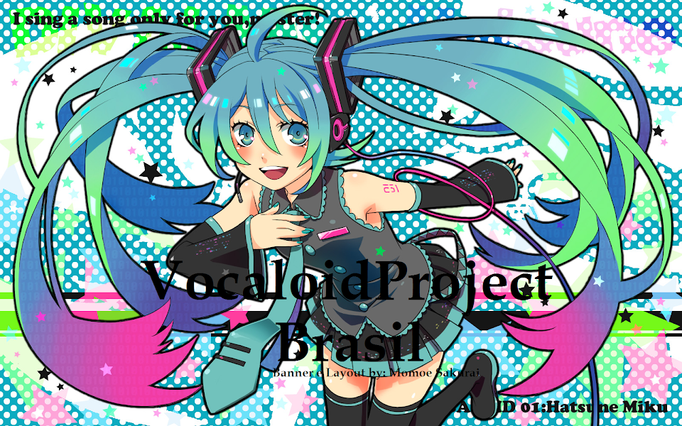 Vocaloid Project Brasil - {12.0}