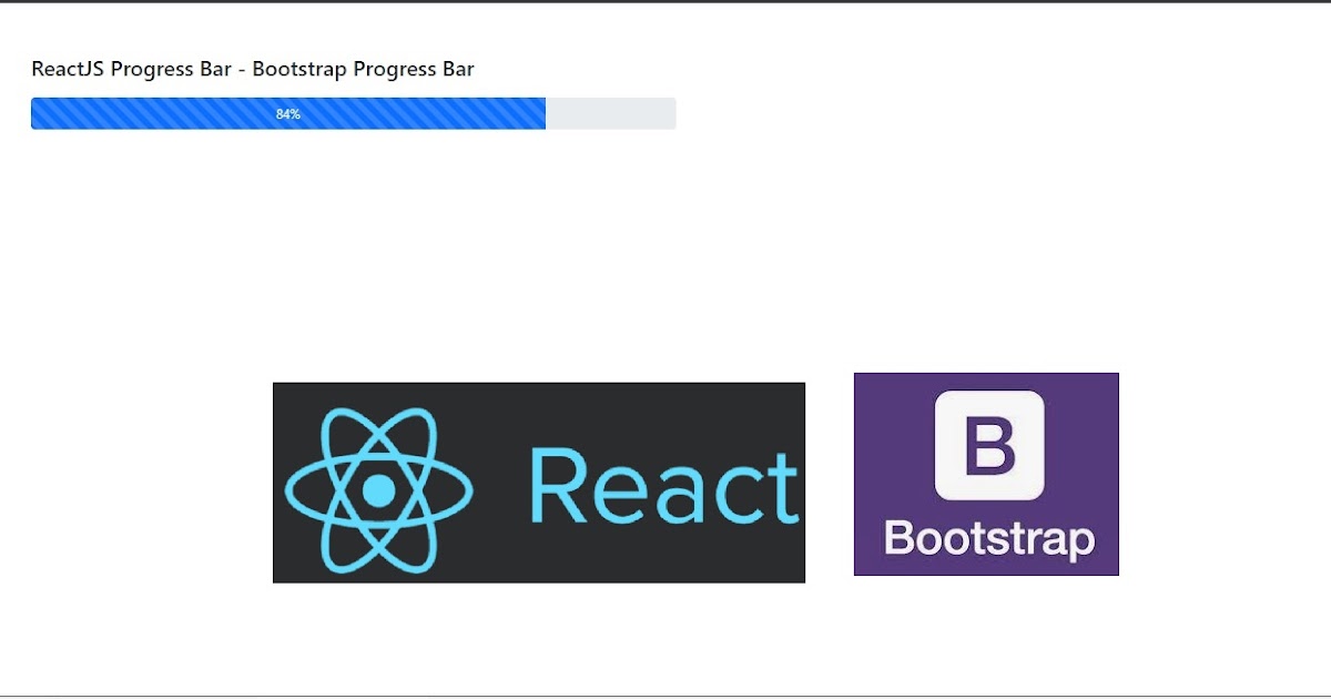 Reactjs Progress Bar Bootstrap Progress Bar Tutorial101