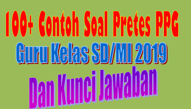 Contoh Soal Ppg Tes Akademik Untuk Ra