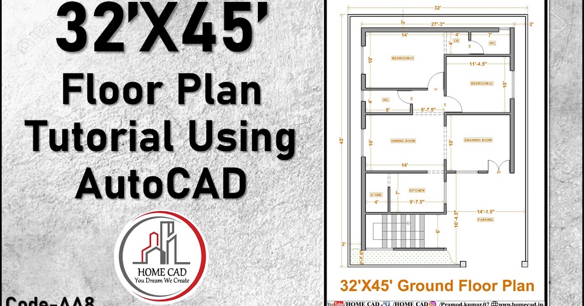 32X45 Floor Plan Tutorial Using AutoCAD Home CAD Design