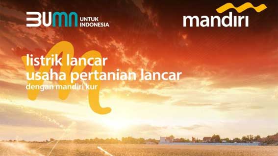 PLN Bank Mandiri Perkuat Pegiat Agrikultur Indonesia