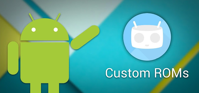 مميزات الرومات المعدلة Custom Roms مميزات الرومات المعدلة Custom Roms