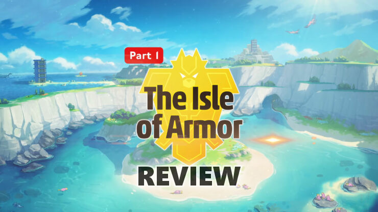Pokémon Sword and Shield: The Isle of Armor DLC Review - IGN