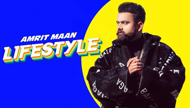 Lifestyle Lyrics – Amrit Maan Ft. Gurlej Akhtar | New Punjabi Song 2020