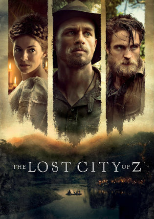 The Lost City Of Z 2016 BluRay 400MB Hindi Dual Audio 480p