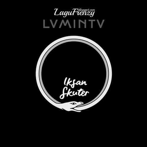 Download Album Iksan Skuter - Lumintu (2019) – LaguFrenzy