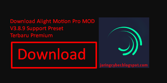 Download Alight Motion Pro MOD V3.8.9 Support Preset Download Alight Motion Pro MOD V3.8.9 Support Preset