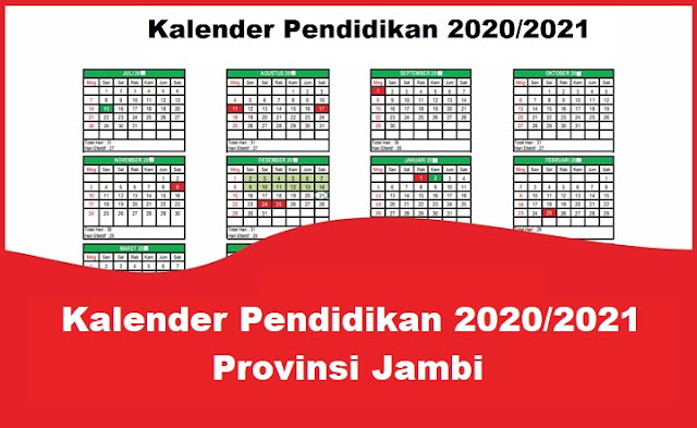 Kalender Pendidikan 2020/2021 Provinsi Jambi Kalender Pendidikan 2020/2021 Provinsi Jambi