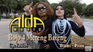 Lirik Lagu Utami DF feat Pilox - Bojo 4 Meteng Bareng