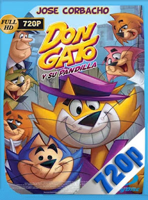 Don Gato Y Su Pandilla (2011) HD [720p] latino [GoogleDrive] RijoHD