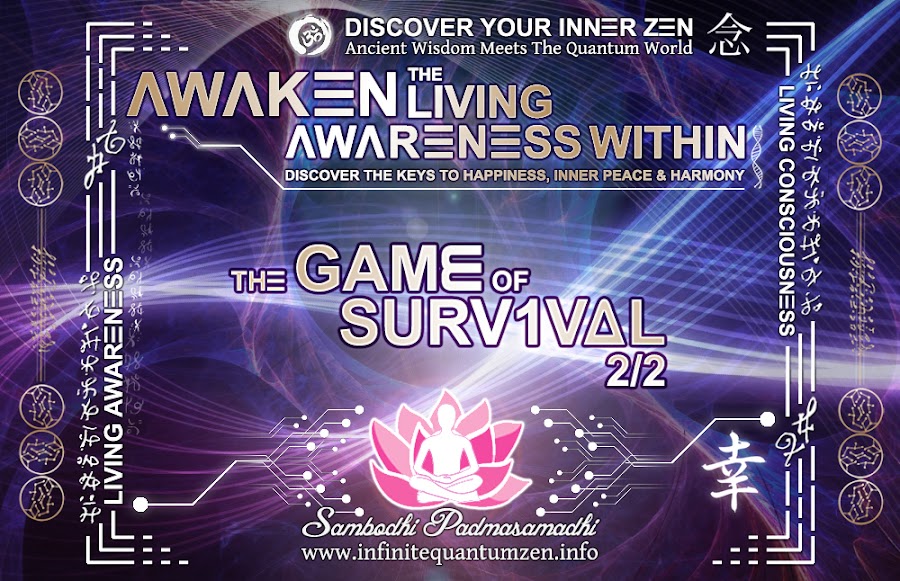The game of survival 2 of 2 - samadhi the book alan watts zen awareness