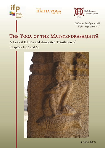 The Yoga of the Matsyendrasaṃhitā