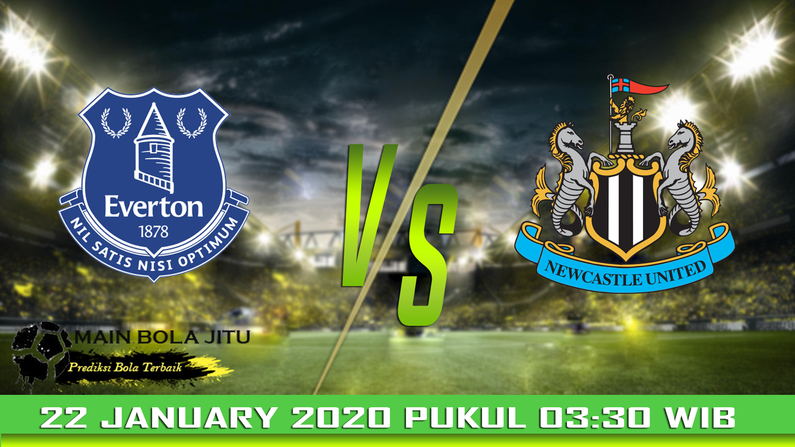Prediksi Skor Everton vs Newcastle tanggal 22-01-2020