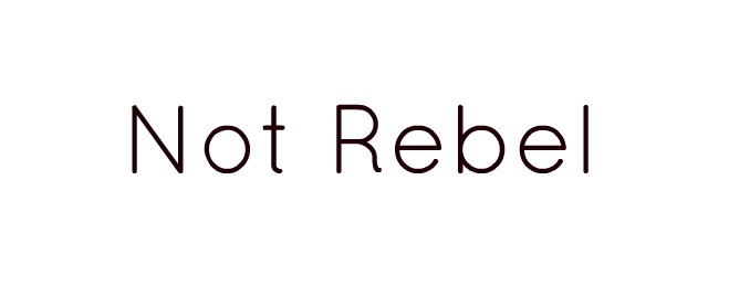 Not rebel