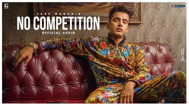 No competition lyrics-Jass Manak ft Divine