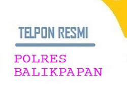 Layanan Telp Polres Balikpapan Telepon Resmi