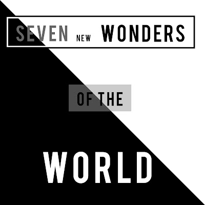 THE SEVEN WONDERS OF WORLD - YOU MUST KNOW ABOUT