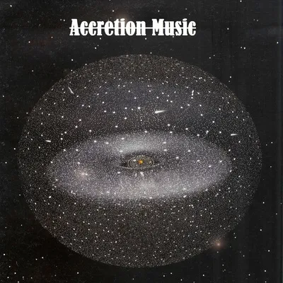 Accretion Music: A Sinfonia Cósmica que Molda o Universo da Música ACCRETION MUSIC - 1º ALBUM