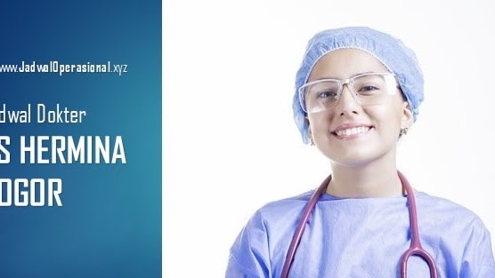 Jadwal Dokter Rs Hermina Bogor Update Akurat Jadwaloperasional Jadwal Dokter Rs Hermina Bogor Update Akurat Jadwaloperasional