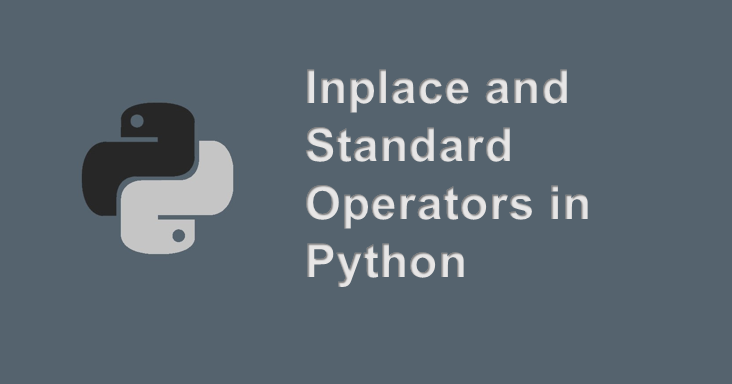 Inplace and Standard Operators in Python
