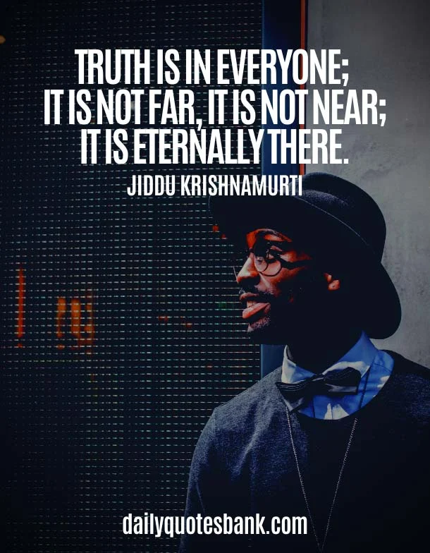 Best Jiddu Krishnamurti Quotes