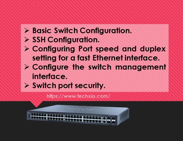 How Easily Manage Cisco Switch - Techxio.com