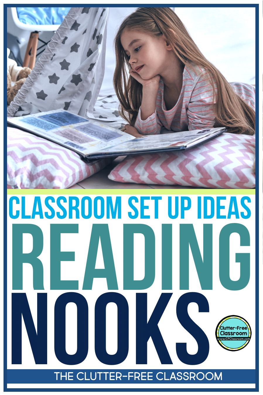 HOW TO CREATE COZY READING NOOKS (CLASSROOM SET UP IDEAS) Clutter