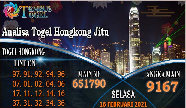 Analisa Togel Hongkong Jitu - Hari Selasa 16 Februari 2021
