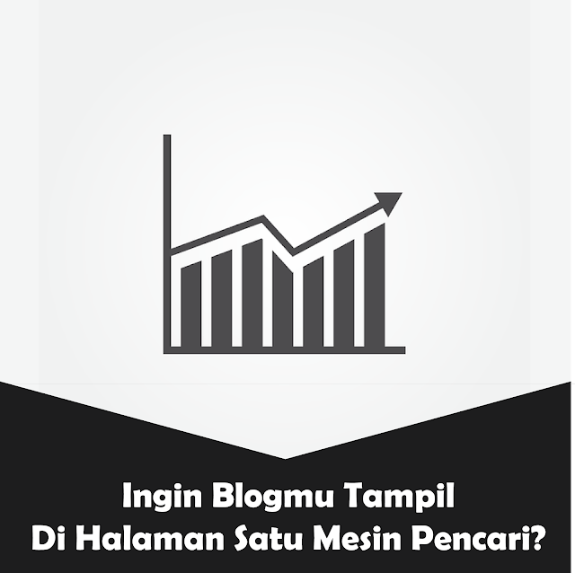 cara agar blog tampil di halaman satu google cara agar website tampil di halaman satu google