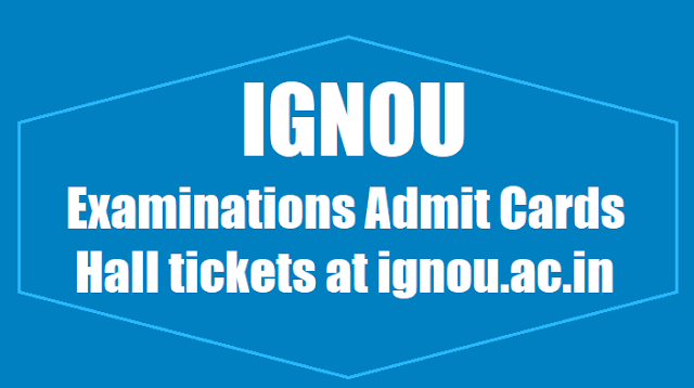 IGNOU December 2017 Exams Admit Cards / Hall tickets at ignou.ac.in ignou december 2017 exams admit cards hall tickets at ignou.ac.in,ignou exams hall tickets,ignou exams results,ignou exam fee dates,onlineadmission.ignou.ac.in/admission/Default.aspx