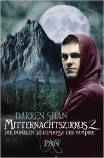 Mitternachtszirkus 02 - Die dunklen Geheimnisse der Vampire von Darren Shan