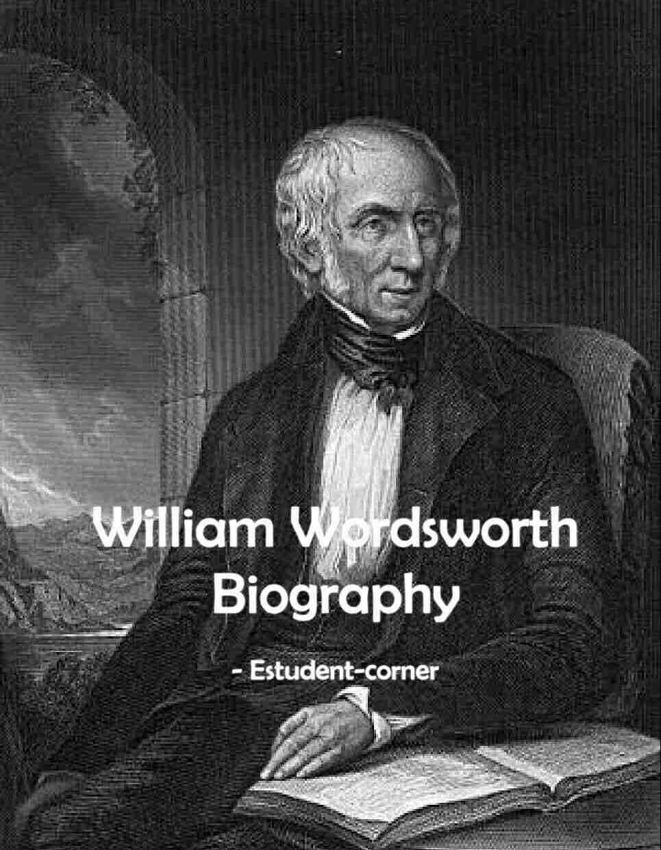 the biography of william wordsworth